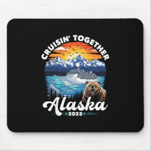 Alaska Cruise 2025 Family Friends Group Alaskan Ma Mouse Mat