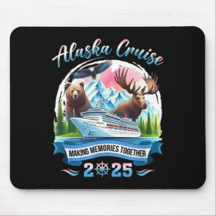 Alaska Cruise 2025 Making Memories Together Group Mouse Mat
