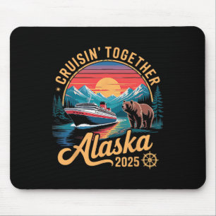 Alaska Cruise 2025 Matching Family Friends And Gro Mouse Mat
