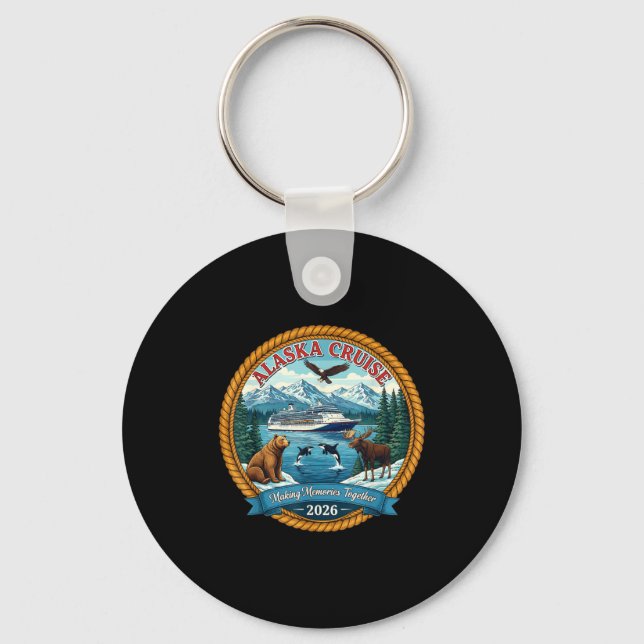Alaska Cruise 2026 Matching Friends And Family Gro Key Ring (Front)