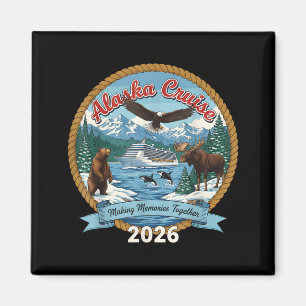 Alaska Cruise 2026 Matching Friends and Family Magnet