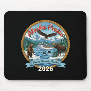 Alaska Cruise 2026 Matching Friends and Family Mouse Mat