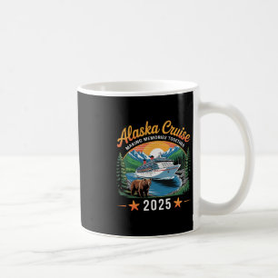 Alaska Cruise Making Memories 2025 Family Vacation Coffee Mug