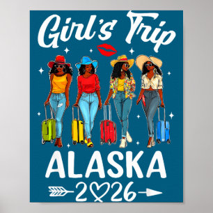 Alaska Girls Trip 2026 Birthday Illustration Poster