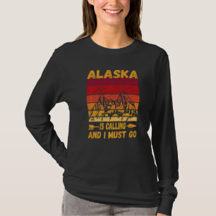 Alaska Is Calling And I Must Go Vintage Mountains  T-Shirt