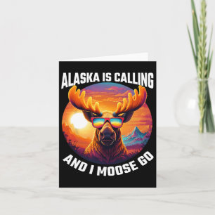 Alaska Moose Tourist Travel Funny Moose Adventure Card