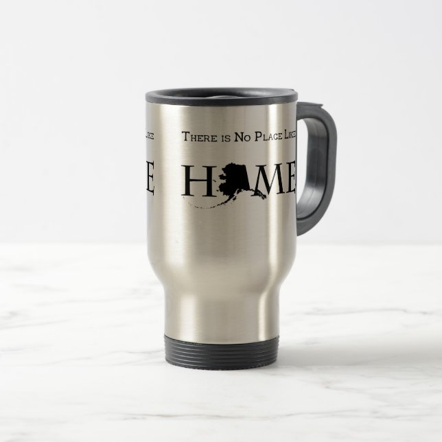 Alaska No Place Like Home Travel Mug (Front Right)