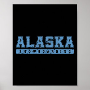 Alaska Snowboarding Sky Blue Vintage Text Poster
