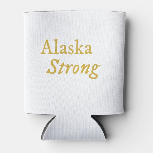 Alaska Strong    Can Cooler (Front)