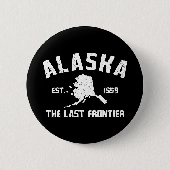 Alaska The Last Frontier 6 Cm Round Badge (Front)