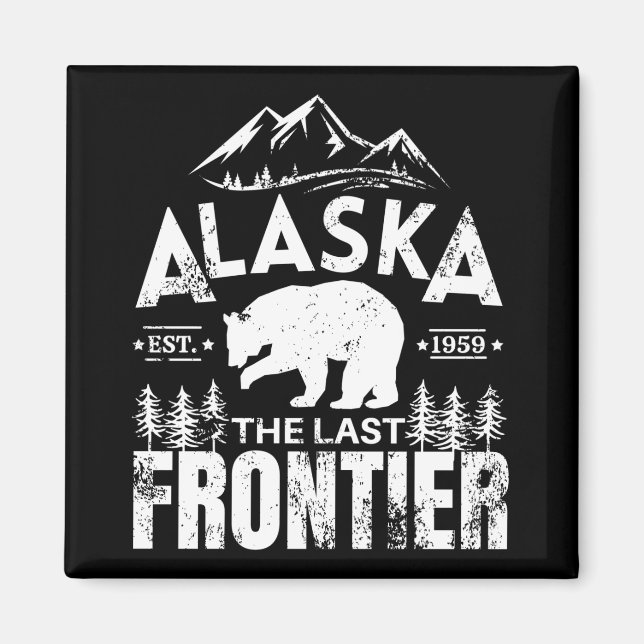 Alaska The Last Frontier Magnet (Front)