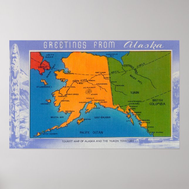 AlaskaGreetings From Alaska Map Poster (Front)