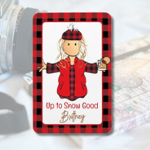 Alaskan Cruise Ship Door Funny Saying Winter Snow