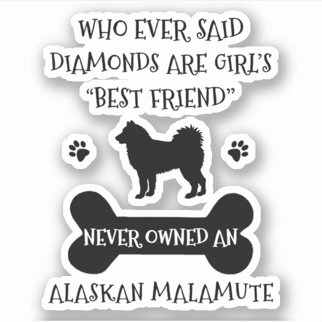Alaskan Malamute Dog Best Friend Vinyl (Front)