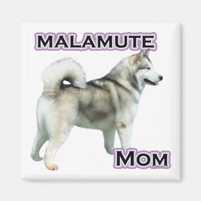 Alaskan Malamute Mum 4 Magnet (Front)