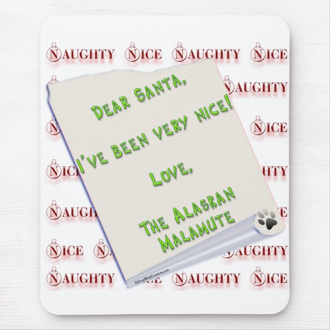 Alaskan Malamute Naughty or Nice Mouse Mat (Front)
