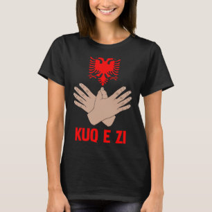 Albania Eagle Hand Sign  For Albanian And Kosovar T-Shirt