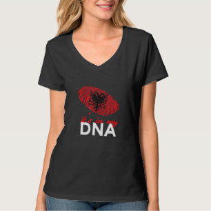 Albania Its In My Dna Albanian Albanian Flag T-Shirt