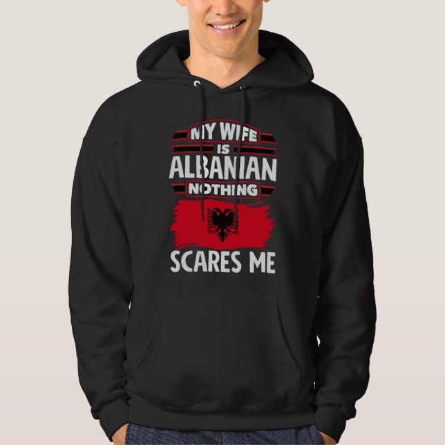 Albanian Albania Albanian Flag Albanian Wife Hoodie (Front)