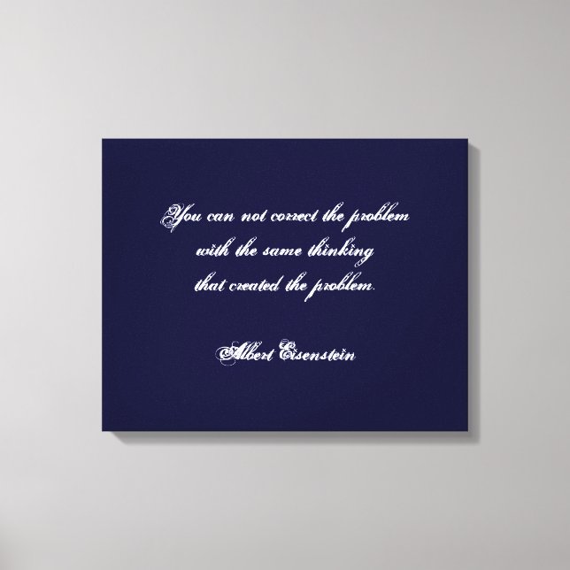 Albert Eisenstien saying on Wrapped Canvas (Front)