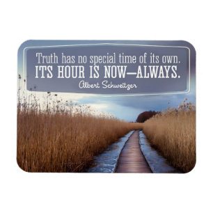 Albert Schweitzer Inspirational Quote "Truth" Magnet