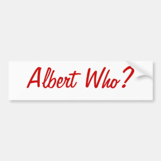Albert Who? St. Louis Bumper Sticker