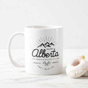 Alberta Mountains are Calling I Must Go Monotone Coffee Mug