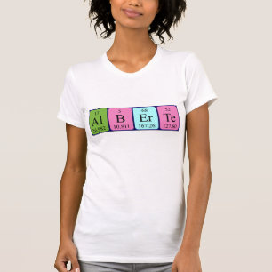 Alberte periodic table name shirt