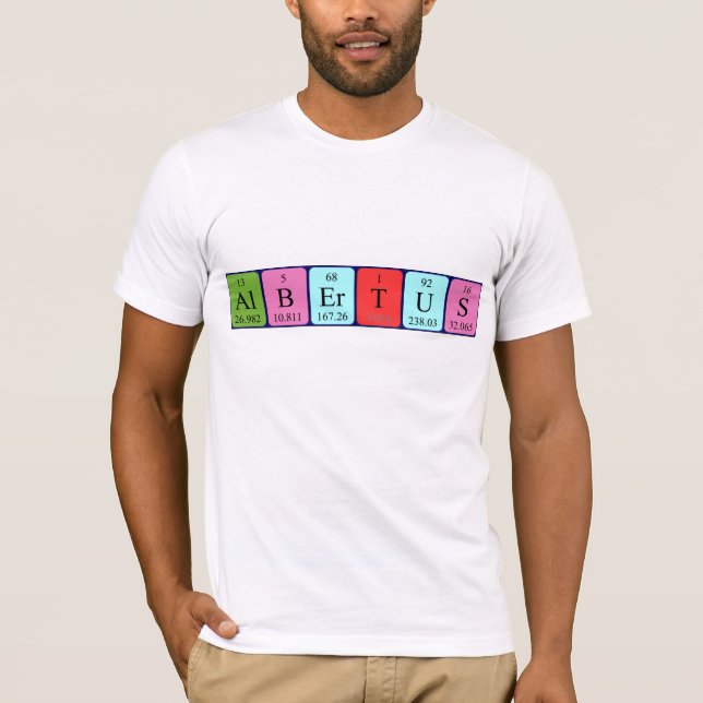 Albertus periodic table name shirt (Front)