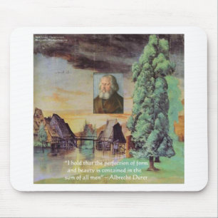Albrecht Durer "Sum Of Man" Wisdom Quote Gifts Mouse Mat