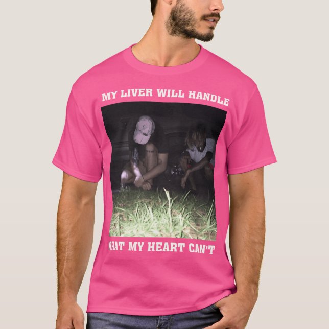 Album my liver will handle what my heart cant frie T-Shirt (Front)