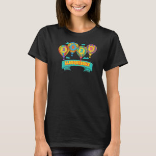 Albuquerque Balloon Festival 2022 New Mexico Fiest T-Shirt