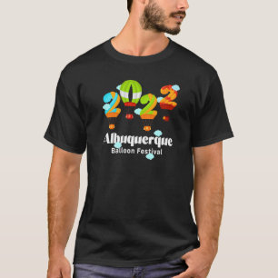 Albuquerque Balloon Festival 2022 New Mexico Fiest T-Shirt