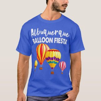 Albuquerque Balloon Fiesta Ballooning Festival  T-Shirt