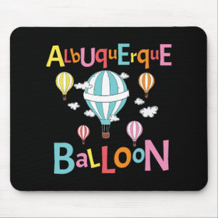 Albuquerque Balloon New Mexico Hot Air Balloon  Mouse Mat