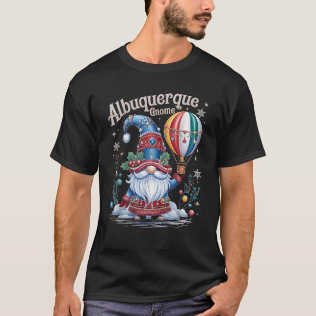 Albuquerque Gnome Christmas Magic Festive Balloon  T-Shirt (Front)
