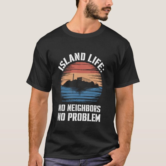 Alcatraz Island Prison History Famous Prison Ameri T-Shirt (Front)