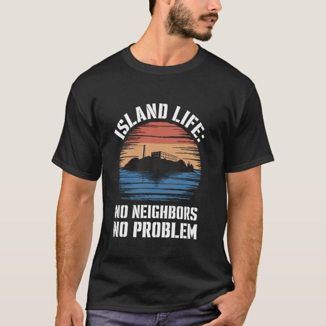Alcatraz Island Prison History Famous Prison Ameri T-Shirt (Front)