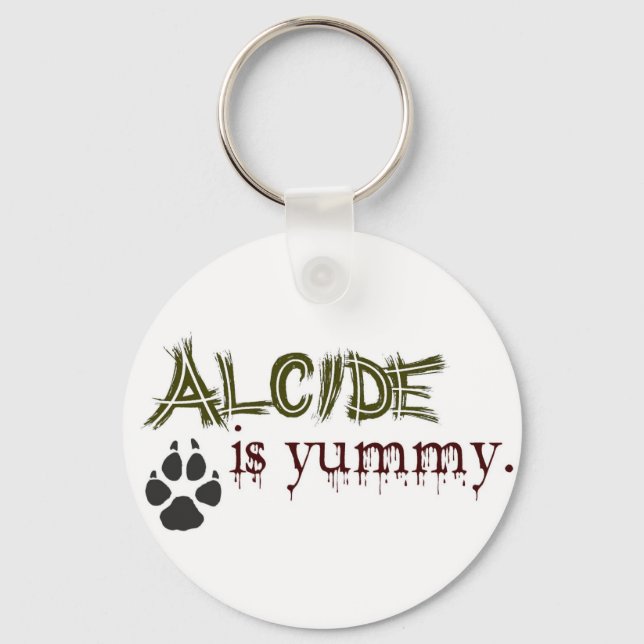 Alcide is Yummy. Key Ring (Front)