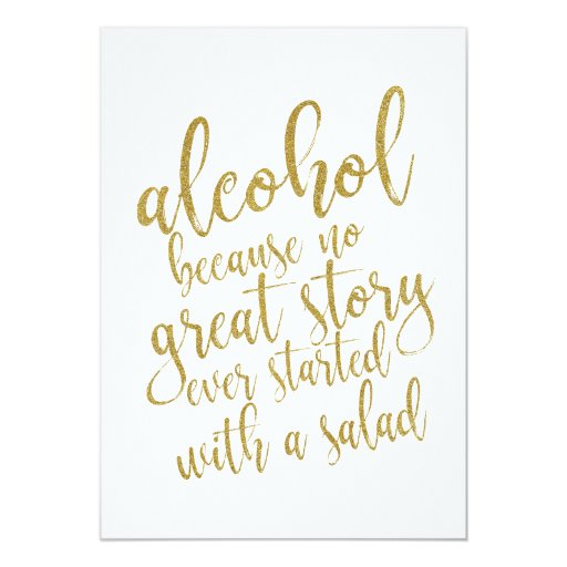 Image of Alcohol Because No Great Story Affordable Sign Invitation