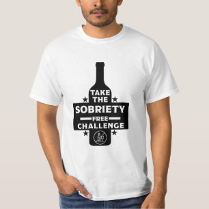  Alcohol Free And Sober T-Shirt