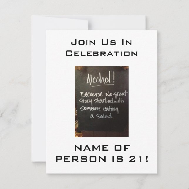 ALCOHOL HUMOR-21st BIRTHDAY PARTY INVITATION (Front)