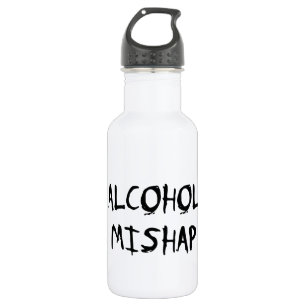 Alcohol Mishap 532 Ml Water Bottle