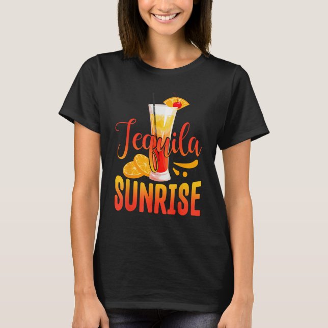 Alcohol  Tequila Sunrise Cocktail Adult Holiday T-Shirt (Front)