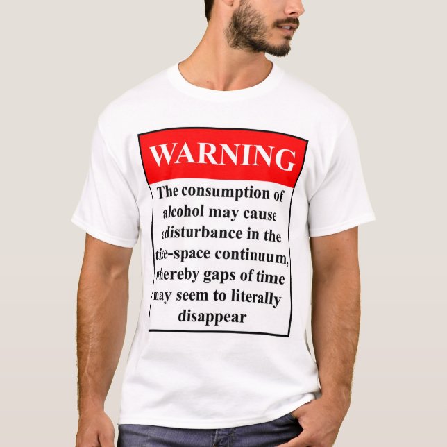 Alcohol Warning T-Shirt (Front)
