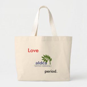 Aldea_logo_color, Love, period. Large Tote Bag