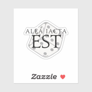 Alea Iacta Est (The Die Has Been Cast)  Sticker