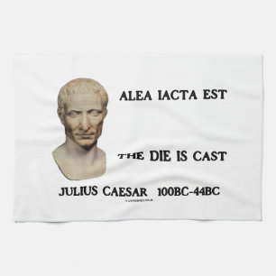 Alea Iacta Est The Die Is Cast Caesar Tea Towel