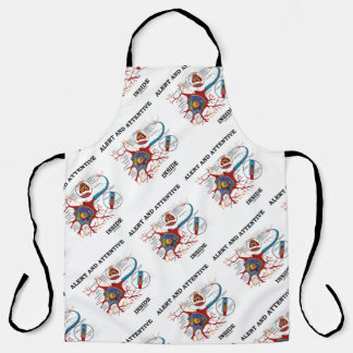Alert And Attentive Inside Neuron Synapse Humour Apron
