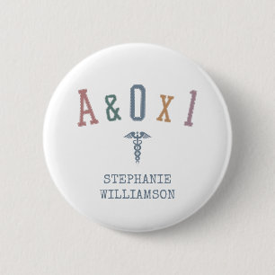 Alert and Orientated to Person A&OX1 Nurse Gift 6 Cm Round Badge
